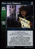 Dive into Madness [KoT set] - VTES CCG