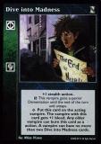 Dive into Madness [KoT set] - VTES CCG
