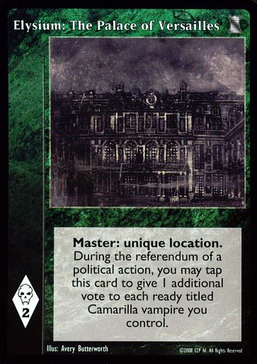 Elysium: The Palace of Versailles [KoT set] - VTES CCG
