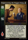 Empowering the Puppet King [KoT set] - VTES CCG