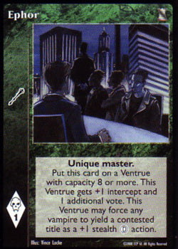 Ephor [KoT set] - VTES CCG