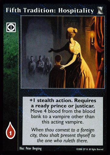 Fifth Tradition: Hospitality [KoT set] - VTES CCG
