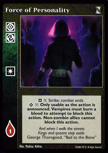 Force of Personality [KoT set] - VTES CCG