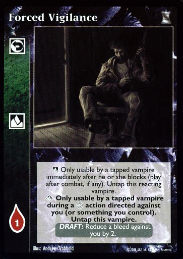 Forced Vigilance [KoT set] - VTES CCG