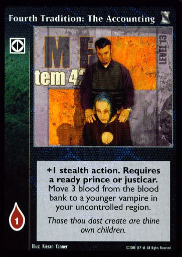 Fourth Tradition: The Accounting [KoT set] - VTES CCG