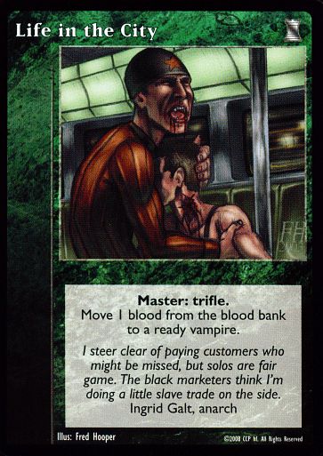 Life in the City [KoT set] - VTES CCG
