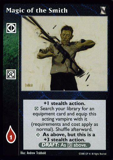 Magic of the Smith [KoT set] - VTES CCG