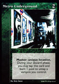 Metro Underground [KoT set] - VTES CCG