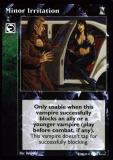 Minor Irritation [KoT set] - VTES CCG