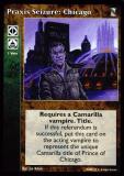 Praxis Seizure: Chicago [KoT set] - VTES CCG