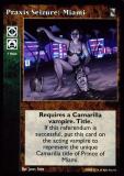 Praxis Seizure: Miami [KoT set] - VTES CCG