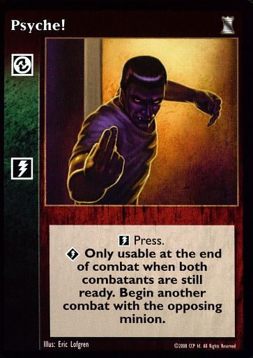 Psyche! [KoT set] - VTES CCG