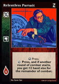 Relentless Pursuit [KoT set] - VTES CCG