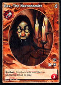 Rex, The Necronomist [Sabbat set] - VTES CCG