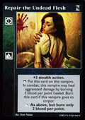 Repair the Undead Flesh [KoT set] - VTES CCG