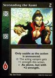 Serenading the Kami [KoT set] - VTES CCG
