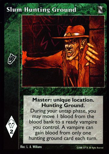 Slum Hunting Ground [KoT set] - VTES CCG