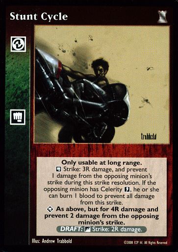 Stunt Cycle [KoT set] - VTES CCG