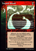 Torpid Blood [KoT set] - VTES CCG