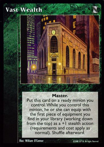 Vast Wealth [KoT set] - VTES CCG