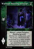 Warzone Hunting Ground [KoT set] - VTES CCG