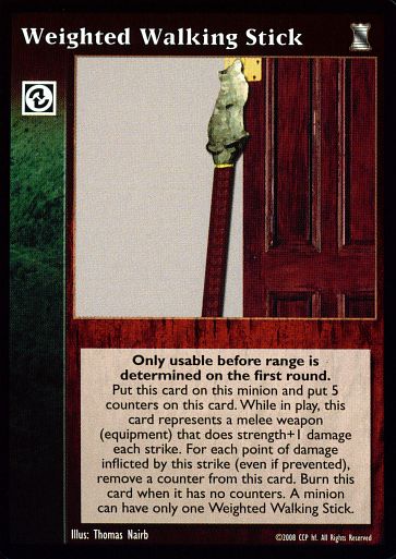 Weighted Walking Stick [KoT set] - VTES CCG