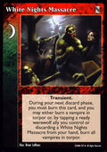 White Nights Massacre [KoT set] - VTES CCG