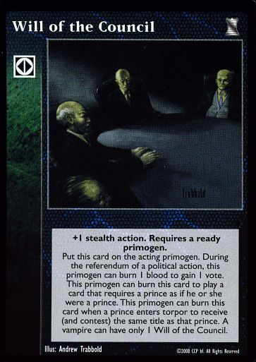 Will of the Council [KoT set] - VTES CCG