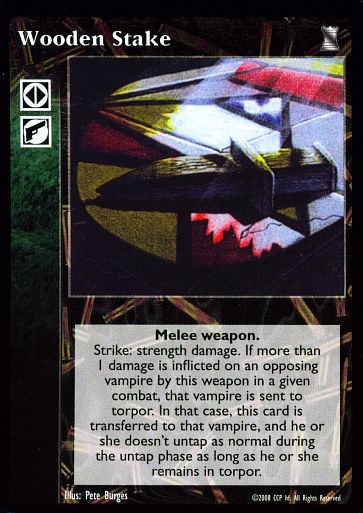 Wooden Stake [KoT set] - VTES CCG