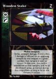 Wooden Stake [KoT set] - VTES CCG