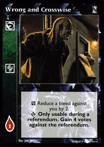 Wrong and Crosswise [KoT set] - VTES CCG
