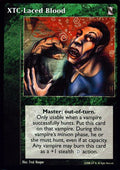 XTC-Laced Blood [KoT set] - VTES CCG