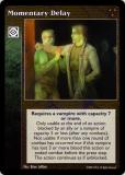 Momentary Delay [HttB set] - VTES CCG