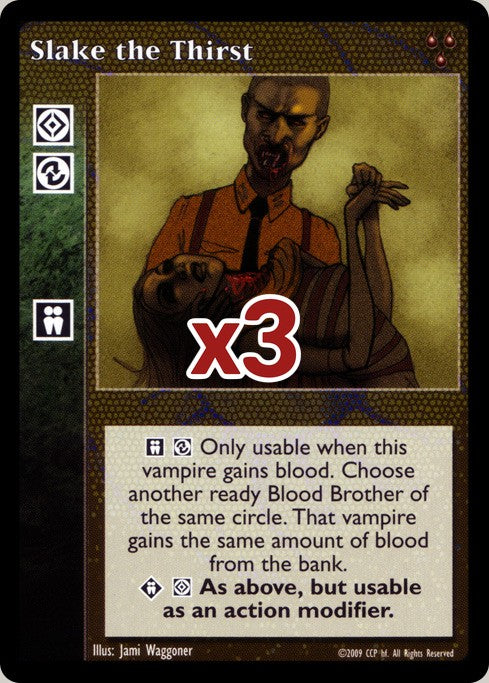 Slake the Thirst [HttB set] - VTES CCG