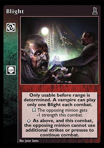 Blight [TU set] - VTES CCG