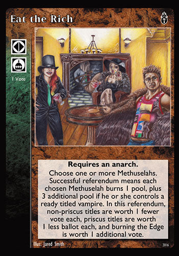 Eat the Rich [AU set] - VTES CCG