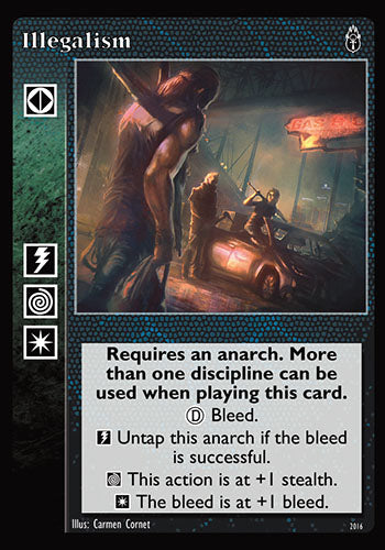 Illegalism [AU set] - VTES CCG