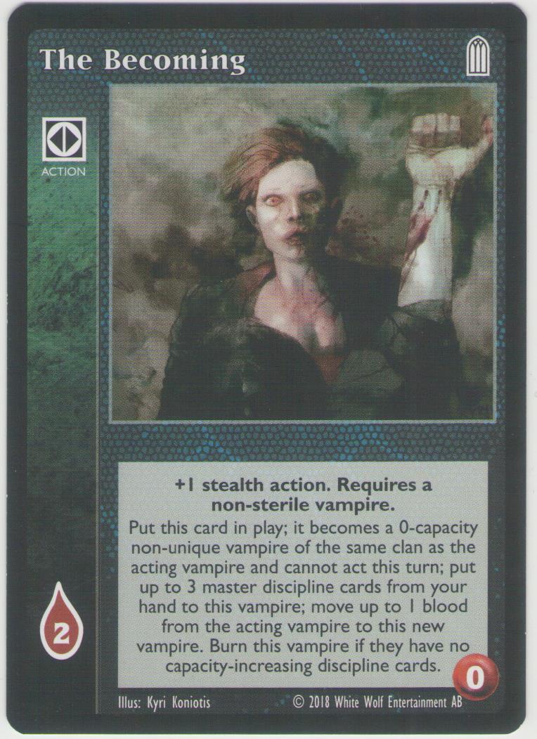 The Becoming [KoT Reprint 1 set] - VTES CCG