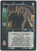 Wrong and Crosswise [KoT Reprint 1 set] - VTES CCG