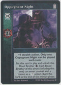 Oppugnant Night [HttB Reprint 1 set] - VTES CCG