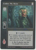 Under My Skin [HttB Reprint 1 set] - VTES CCG