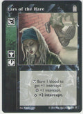 Ears of the Hare [HttB Reprint 2 set] - VTES CCG