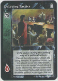 Delaying Tactics [SP set] - VTES CCG