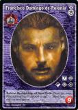 Francisco Domingo de Polonia [SW set] - VTES CCG