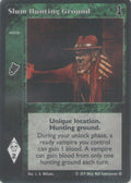 Slum Hunting Ground [FB set] - VTES CCG