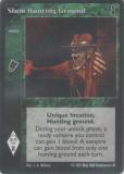 Slum Hunting Ground [FB set] - VTES CCG