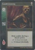 Conditioning [V5 set] - VTES CCG