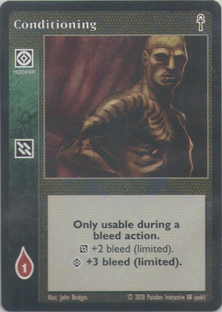 Conditioning [V5 set] - VTES CCG