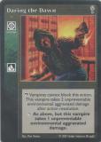 Daring the Dawn [V5 set] - VTES CCG