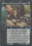 Wake with Evening's Freshness [V5 set] - VTES CCG